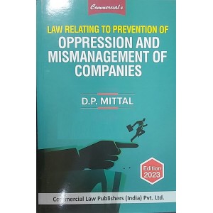 Commercial's Law Relating to Prevention of Oppression and Mismanagement by D. P. Mittal